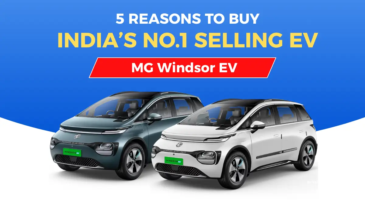 MG Windsor EV Indias No.1 selling EV 5 reasons to buy 1 MG Windsor EV: India's No.1 selling EV - Top 5 reasons to buy https://e-vehicleinfo.com/5-reasons-to-buy-mg-windsor-ev/