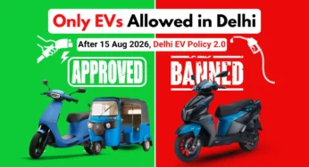 Delhi EV Policy 2.0: Only Electric Vehicles Allowed After 15 August 2026