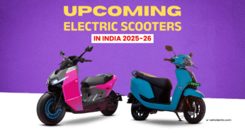 Top 10 Upcoming Electric Scooters in India 2025-26