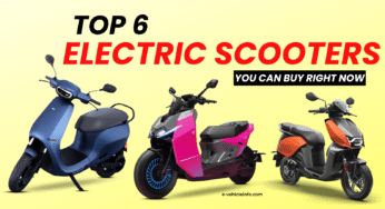 Top 6 Electric Scooters in India (2025) – Price, Range & Features Compared