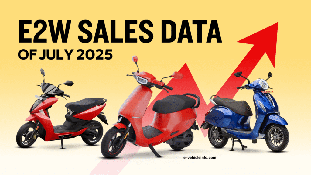 Electric Two-wheeler Sales Data in July 2025 - Top 10 OEMs in India 