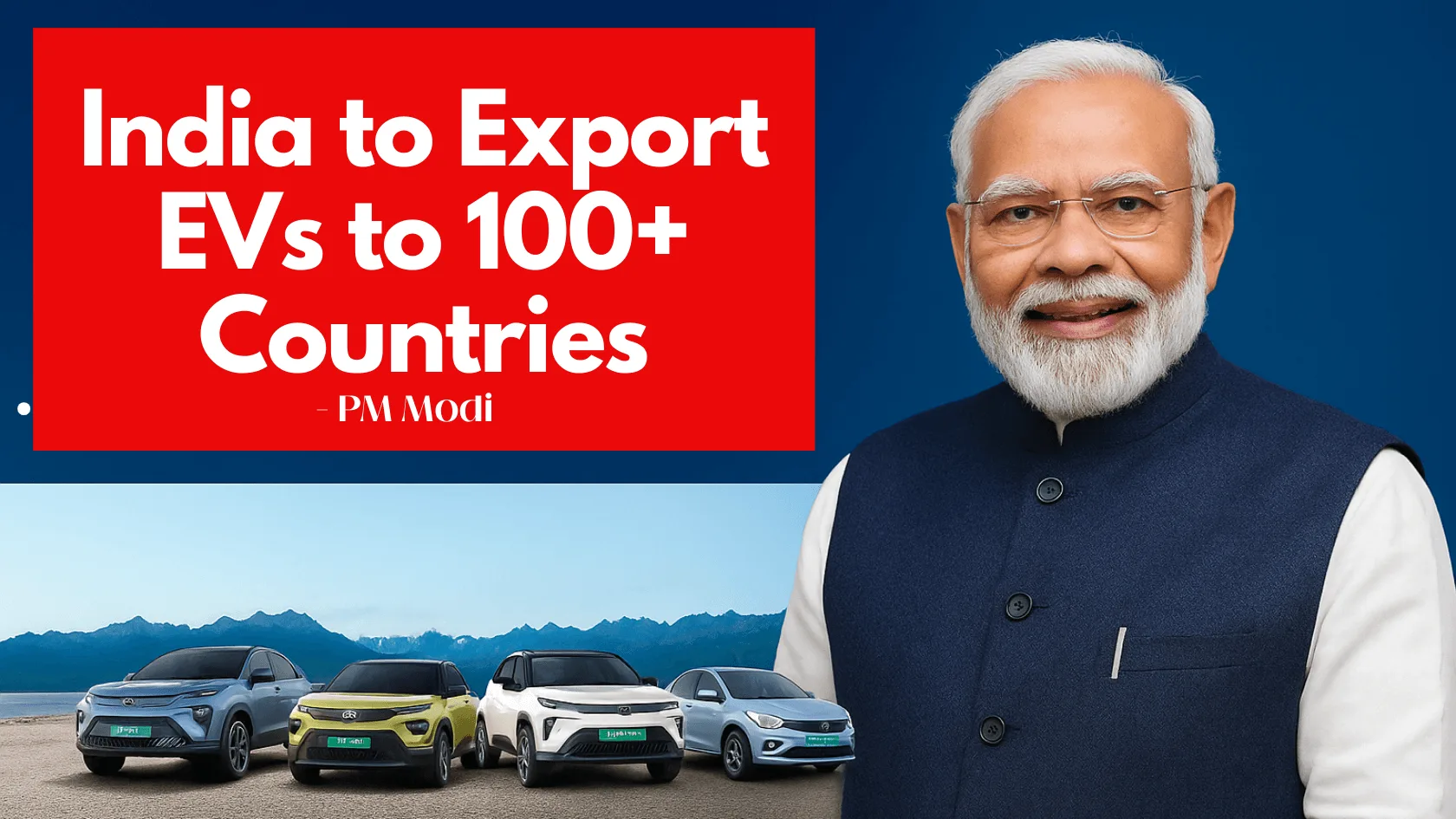 India to Export EVs to 100 Countries (1) (1)