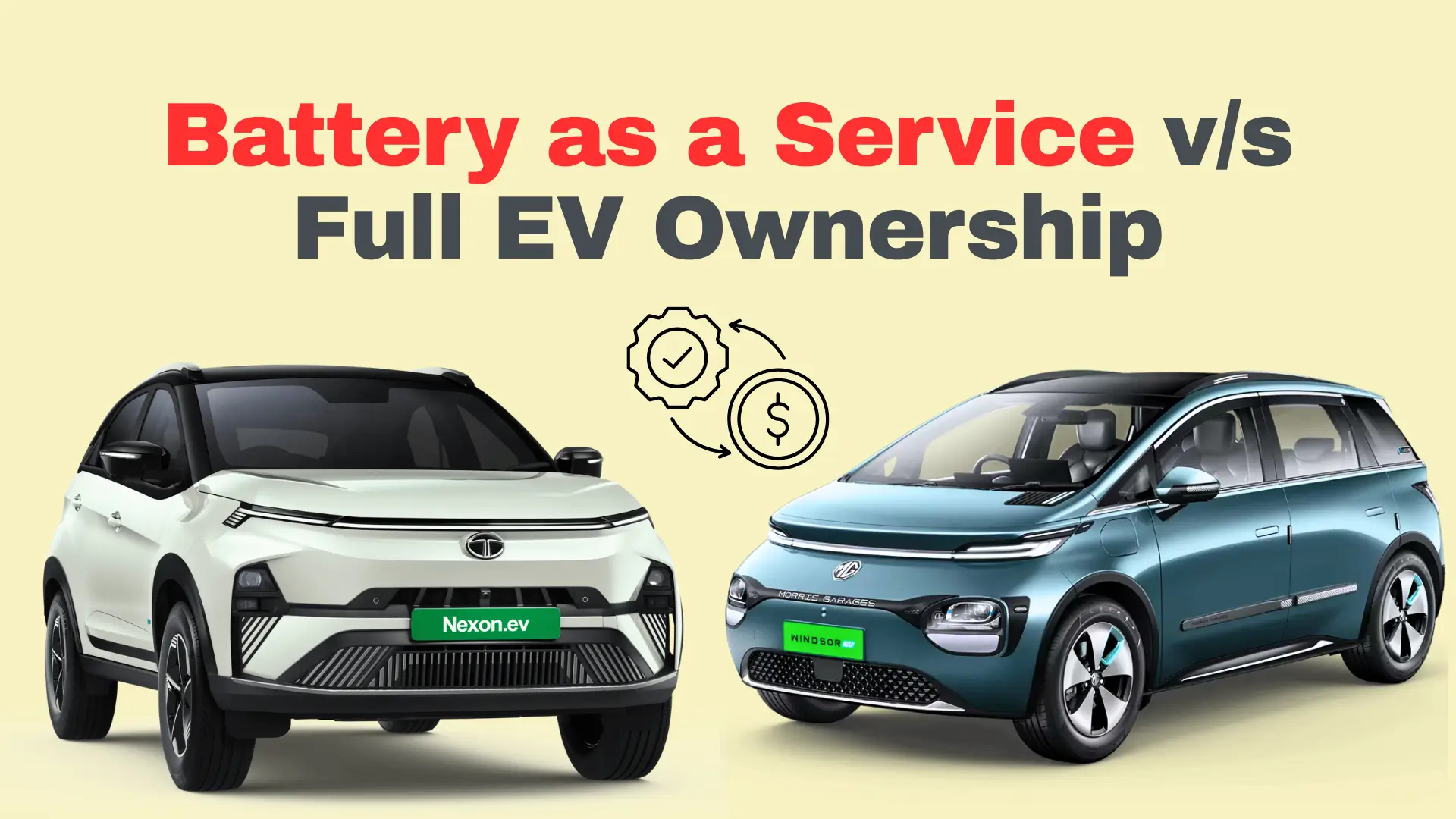 Battery as a Service vs Full EV Ownership — Which One Actually Saves You Money?